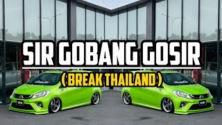 Download lagu Dj sir gobang gosir - discoYawremix - (breakthailand) mp3
