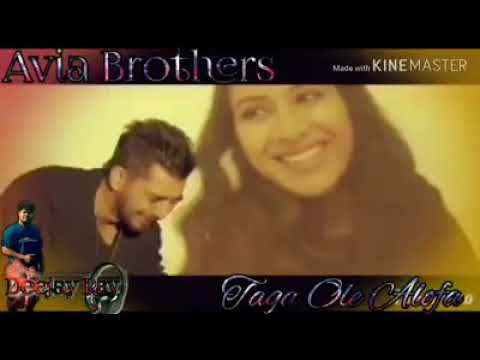 Dj Ray Avia Brothers Taga Ole Alofa Remix