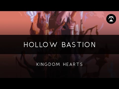 Kingdom Hearts: Hollow Bastion Orchestral Arrangement