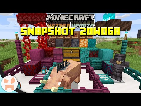 wattles - NEW ARMOR, TOOLS, WOOD & MORE! | Minecraft 1.16 Nether Update Snapshot 20w06a