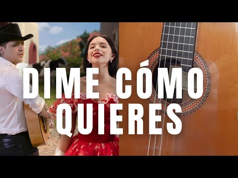 Dime Cómo Quieres - Angela Aguilar