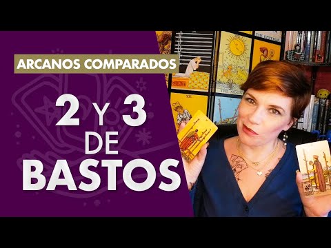 Arcanos comparados: 2 y 3 de bastos