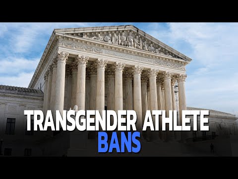 SCOTUS Takes Up Transgender School Athlete BANS | TRENDING