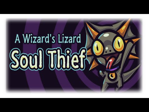 soul thief a wizards lizard soul thief a wizards lizard