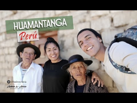 Visitando la SIERRA PERUANA: Pueblo de Huamantanga 2019 (parte 1/2)