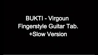 Download lagu BUKTI - Virgoun - Fingerstyle Guitar Tab.   Slow Version mp3