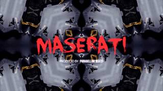 Maserati - Instrumental (Prod by Parabellum Beats)