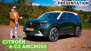 Citroën ë-C3 Aircross : un SUV électrique à prix incroyable, mais l’autonomie est décevante…
