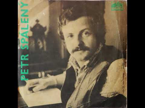 Petr Spálený - Kamarád (1973)