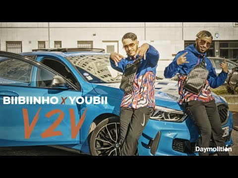 Biibiinho feat. Youbii - V2V I Daymolition