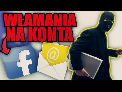 WŁAMANIA NA KONTA EMAIL I FACEBOOK - Rady naszego widza