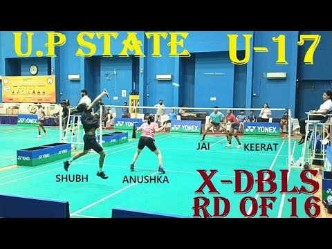Jai, Keerat Vs Shubh, Anushka @ UP State, Noida U17 XD Round16
