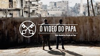 [Vídeo do Papa – Novembro de 2018]