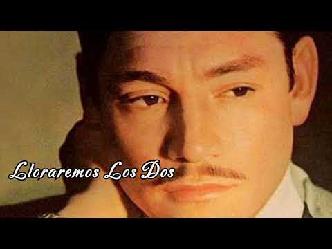 KARAOKE; LLORAREMOS LOS DOS: INTERPRETE JAVIER SOLIS, COMPOSITOR FERNANDO Z MALDONADO.
