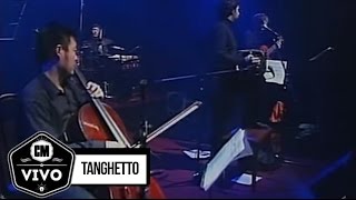 Tanghetto (En vivo) - Show Completo - CM Vivo 2009
