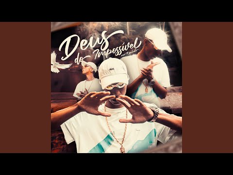 Deus do Impossível (feat. DJ Faveliano)