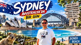 AVUSTRALYA GEZİ REHBERİ: Sidney'de Mutlaka Görmeniz Gereken Yerler! 🇦🇺 Sidney Ge