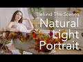 Natural Light Portrait Ft Veronica LaVery Behind The Scenes