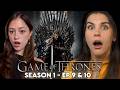 FIRE AND BLOOD | Having my Friend Watch Game of Thrones for the First Time | S1E9-10 | REACTION