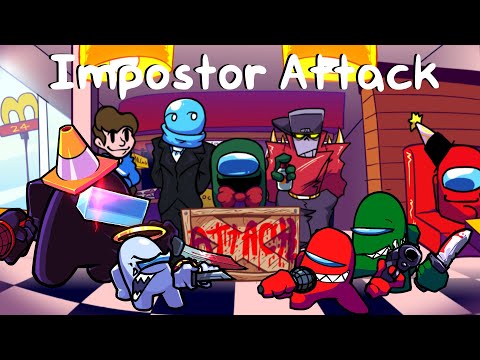 Impostor Attack - (Monotone Attack but sings it Black, White, Red and Green Impostors)