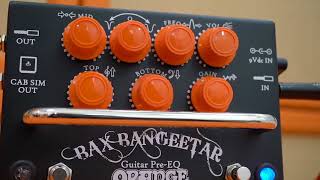 Orange Amplifiers Bax Bangeetar Pre-EQ - What To Know & Where To
