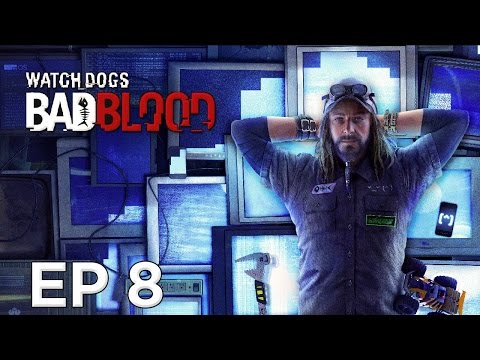 Watch Dogs: Bad Blood - Walkthrough Part 8 [DLC Gameplay Commentary]