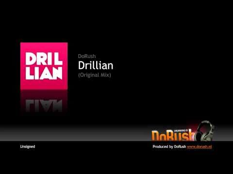 DoRush - Drillian (Original Mix)