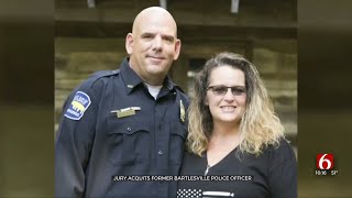 Jury Finds Former Bartlesville Officer Not Guilty