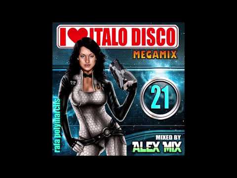 I Love Italo Disco 21 (DJ Alex Mix)