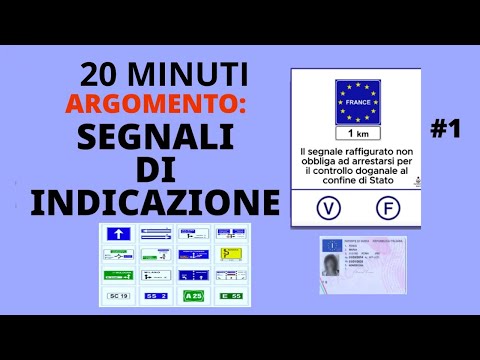 Segnali D'indicazione: Quiz di 20 Minuti