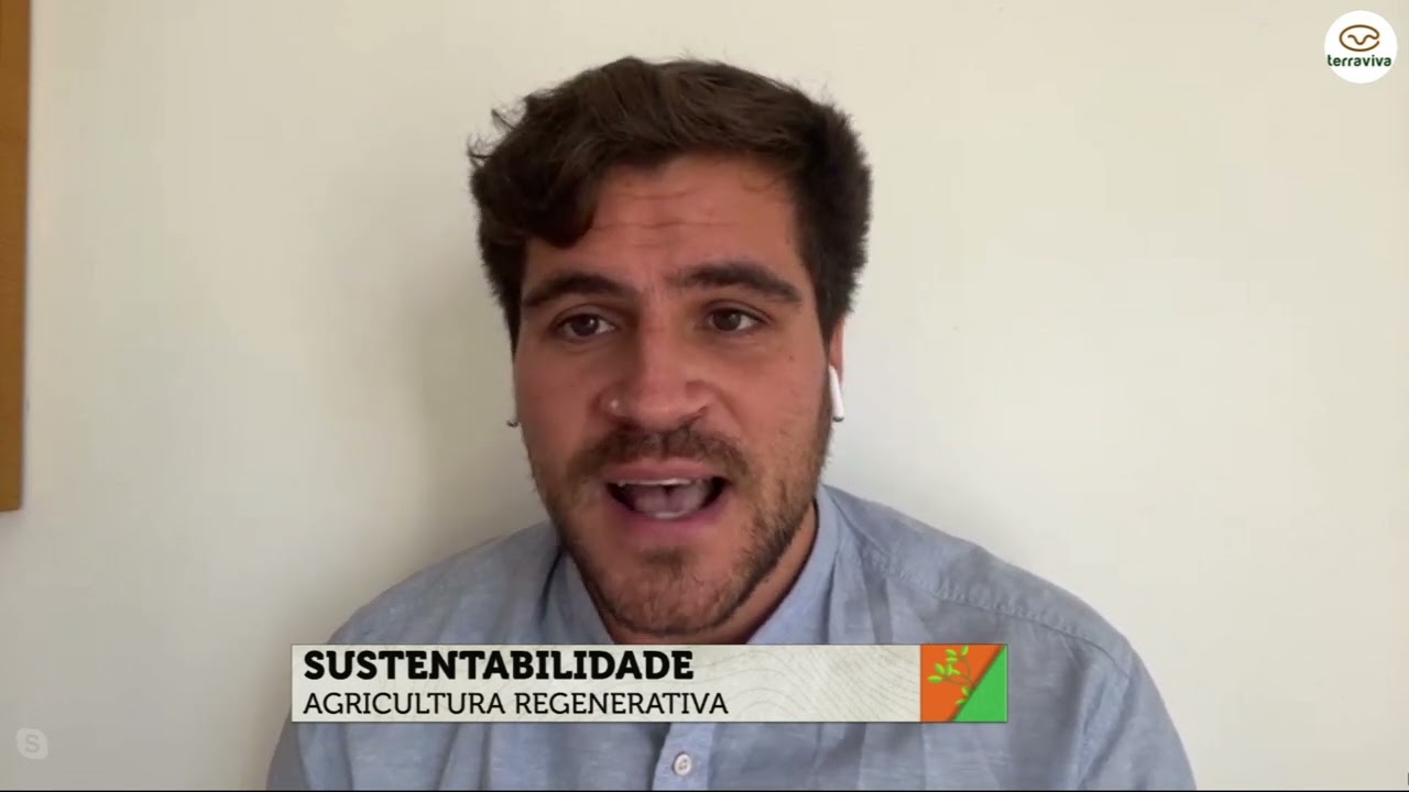 Sustentabilidade: Agricultura regenerativa