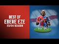 Making it look EASY | EBERE EZE 🏴󠁧󠁢󠁥󠁮󠁧󠁿 season highlights 23/24 | GOALS, ASSISTS, AND SKILLS