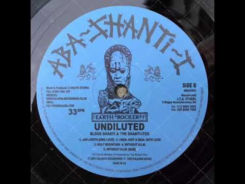 Blood Shanti & The Shanti Ites - Holy Mountain