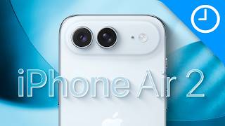 The iPhone Air 2 Just Leaked — Apple Finally Fixed It