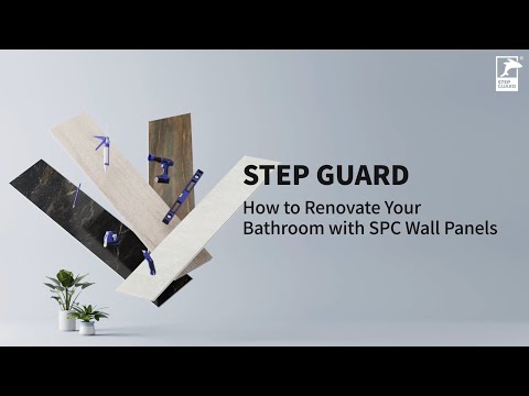 SPC Wall Panels Bathroom, How to Install & Maintain - STEP GUARD Floors & Walls