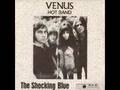 The Shocking Blue -- "Venus" (1969 ...