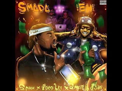 Smada Ft Poco Lee Smeez D3an   SMADA EH  Spedup Fast