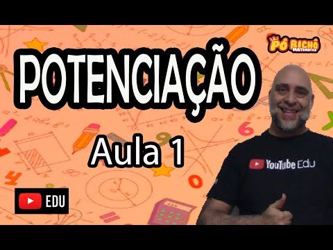 POTENCIAÇÃO AULA 1 NOÇÕES BÁSICAS