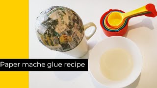 Easy Paper Mache Glue Recipe  - Basic Paper Mache Technique Using Balloon