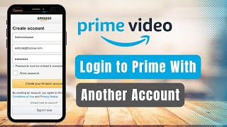 How to Login Amazon Prime with Another Account !