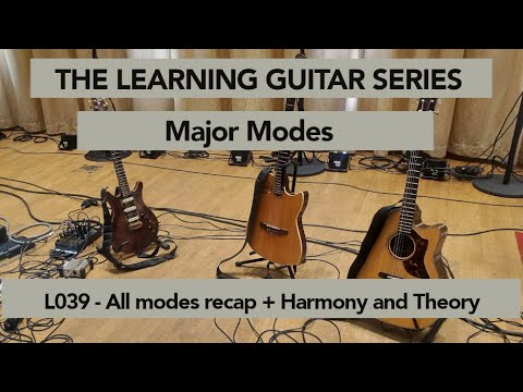 L039 ALL MAJOR MODES recap exercises (Scales, arpeggios, chords)