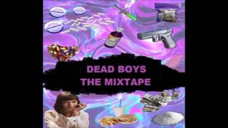 05  DEAD BOYS GNG - 4 PILLS