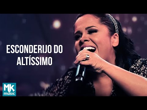 Video thumbnail for Esconderijo do Altíssimo (Ao Vivo)