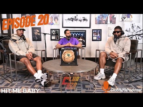 Club 520 Podcast | Episode 20 | Hit Me Baby