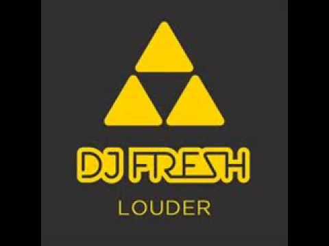 DJ Fresh ft. Sian Evans-Louder (No 1 Chart Hit)