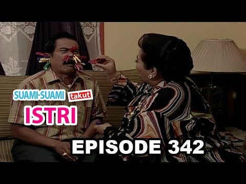 Suami Suami Takut Istri Eps 342 Part 1