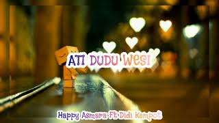 Download lagu Ati Dudu Wesi || Happy Asmara (Video Lyric) mp3 Download lagu Ati Dudu Wesi || Happy Asmara (Video Lyric) mp3