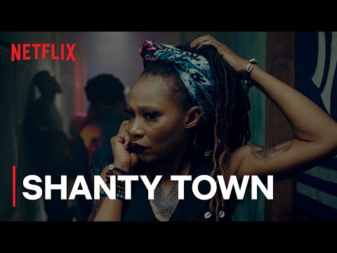 Shanty Town | Now Streaming | Netflix thumbnail