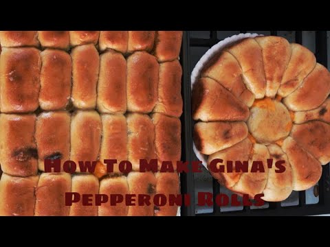 How To Make Gina’s Pepperoni Rolls