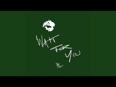 Video thumbnail for Wait for You